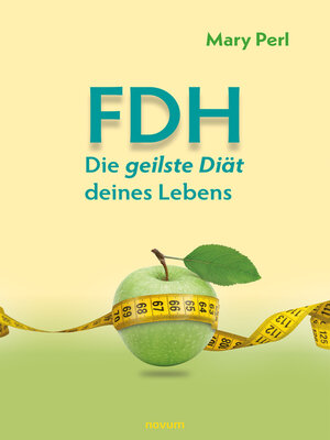 cover image of FDH--Die geilste Diät deines Lebens